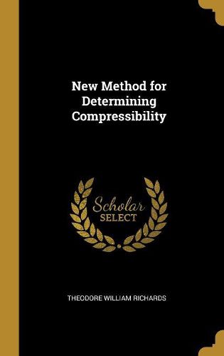 Cover image for New Method for Determining Compressibility