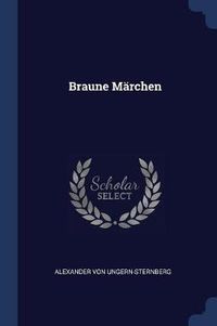 Cover image for Braune Mï¿½rchen