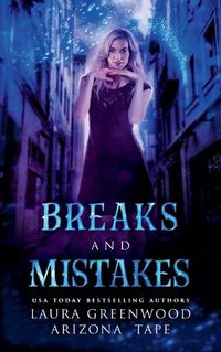 Cover image for Breaks And Mistakes