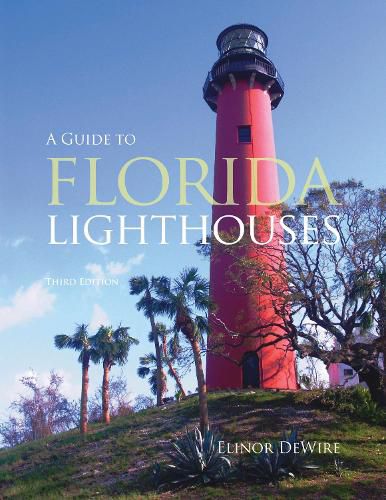 Cover image for Guide to Florida Lighthouses