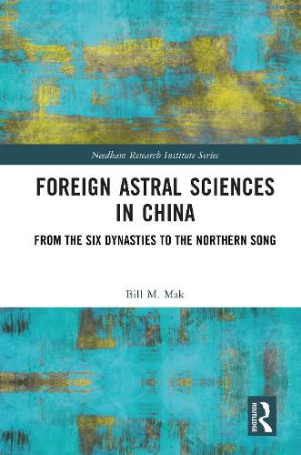 Cover image for Foreign Astral Sciences in China