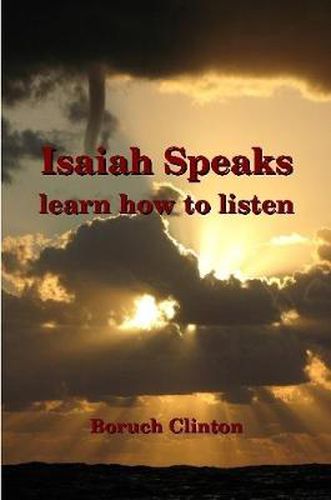 Cover image for Isaiah Speaks - learn how to listen