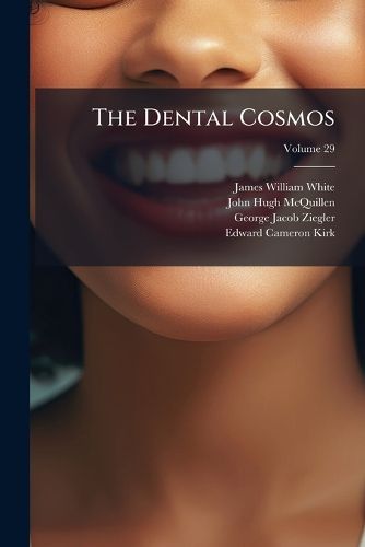 Cover image for The Dental Cosmos, Volume 29