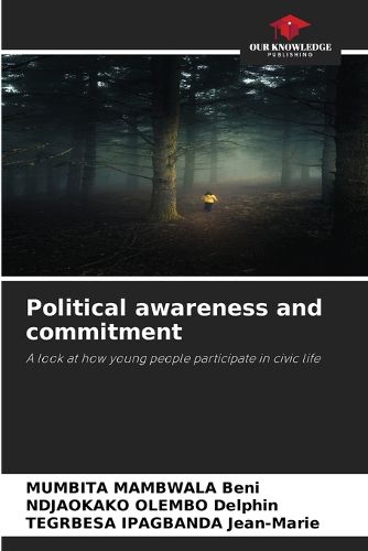 Cover image for Political awareness and commitment