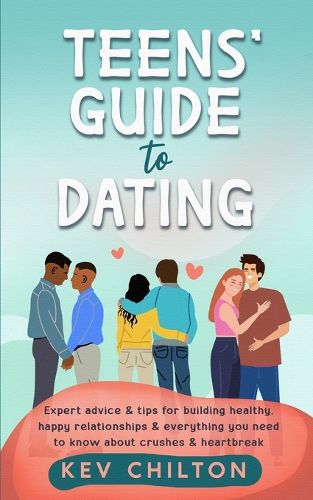 Cover image for Teens' Guide to Dating
