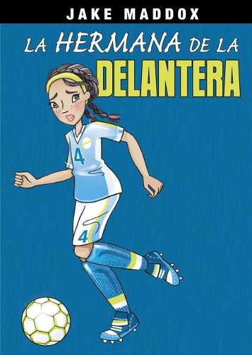 Cover image for La Hermana de la Delantera