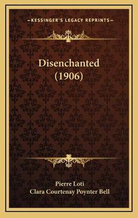 Cover image for Disenchanted (1906)