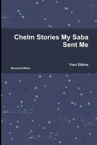 Cover image for Chelm Stories My Saba Sent Me
