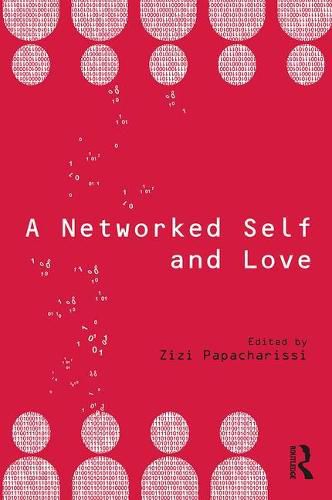 Cover image for A Networked Self and Love