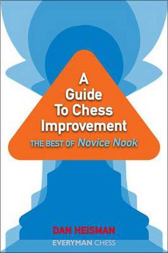 Cover image for A Guide to Chess Improvement: The Best of Novice Nook