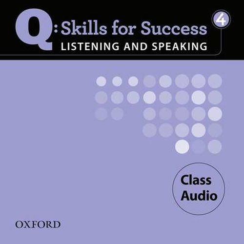 Cover image for Q Skills for Success Listening and Speaking: 4: Class CD