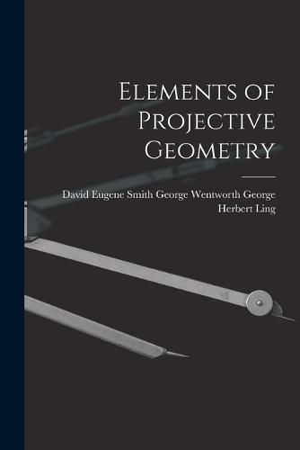 Cover image for Elements of Projective Geometry