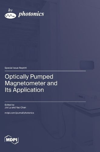 Cover image for Optically Pumped Magnetometer and Its Application