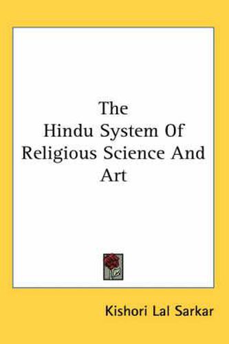 Cover image for The Hindu System of Religious Science and Art