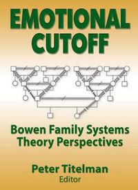 Cover image for Emotional Cutoff: Bowen Family Systems Theory Perspectives