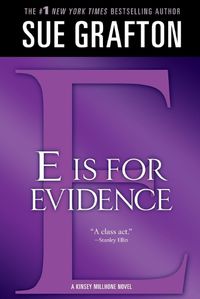Cover image for E Is for Evidence: A Kinsey Millhone Mystery