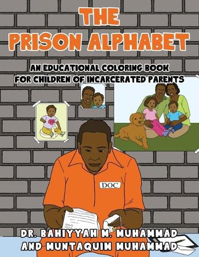 Cover image for The Prison Alphabet: An Educational Coloring Book for Children of Incarcerated Parents