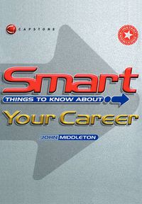 Cover image for Smart Things to Know About Your Career