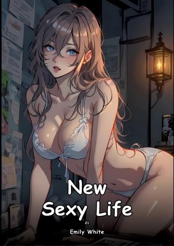 Cover image for New Sexy Life. 21