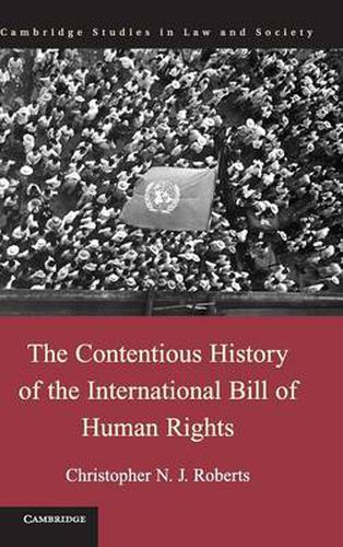 Cover image for The Contentious History of the International Bill of Human Rights