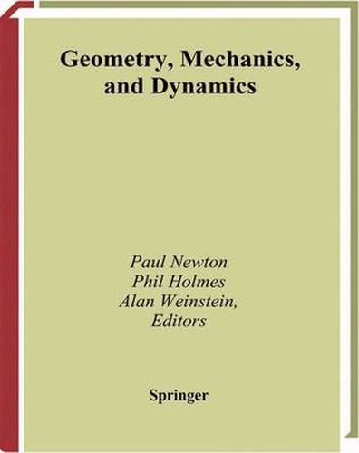 Cover image for Geometry, Mechanics, and Dynamics: Volume in Honor of the 60th Birthday of J. E. Marsden