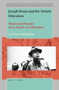 Cover image for Joseph Beuys and the Artistic Education: Theory and Practice of an Artistic Art Education