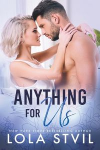 Cover image for Anything For Us (The Hunter Brothers, Book 3)