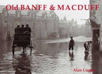 Cover image for Old Banff and Macduff