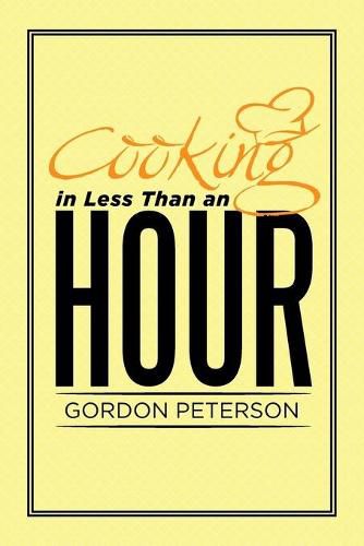 Cover image for Cooking in Less Than an Hour