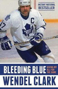 Cover image for Bleeding Blue: Giving My All for the Game