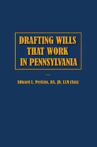 Cover image for Drafting Wills That Work in Pennsylvania