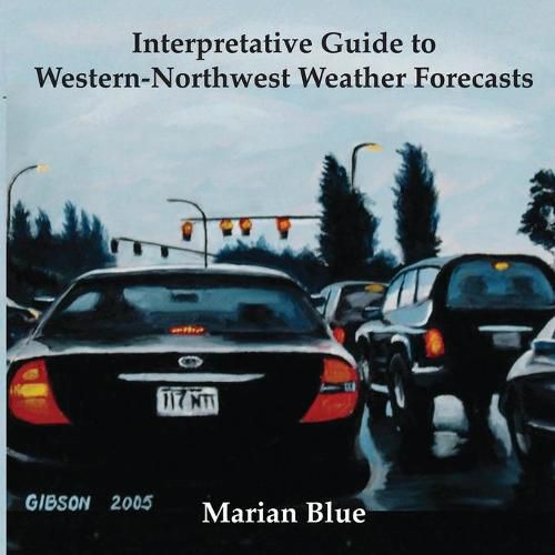 Cover image for Interpretative Guide to Western-Northwest Weather Forecasts