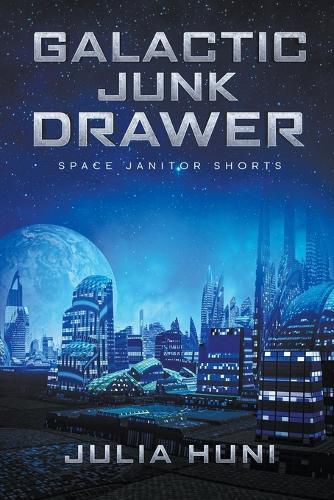 Cover image for Galactic Junk Drawer