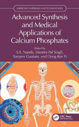Cover image for Advanced Synthesis and Medical Applications of Calcium Phosphates