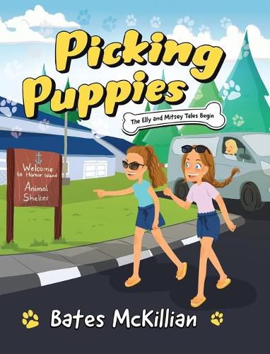 Cover image for Picking Puppies: The Elly and Mitsey Tales Begin