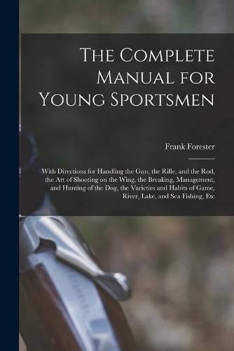 Cover image for The Complete Manual for Young Sportsmen