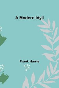 Cover image for A Modern Idyll