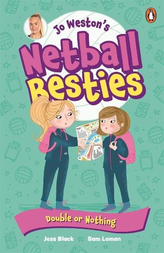 Cover image for Jo Weston's Netball Besties 3: Double or Nothing