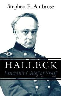 Cover image for Halleck: Lincoln's Chief of Staff