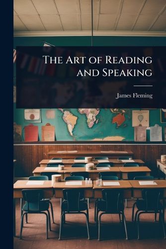 Cover image for The Art of Reading and Speaking