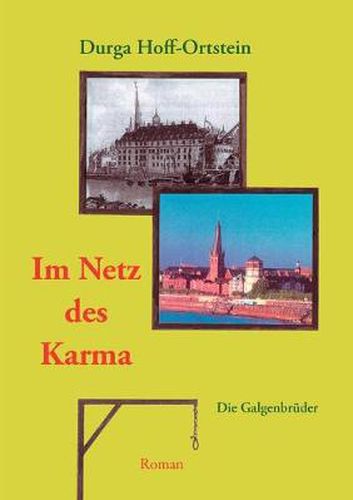 Cover image for Im Netz des Karma: Die Galgenbruder