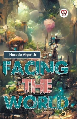 Cover image for Facing the World