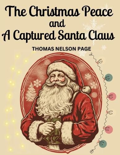 Cover image for The Christmas Peace and A Captured Santa Claus