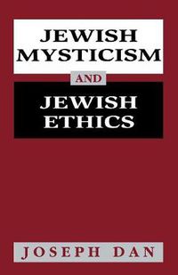 Cover image for Jewish Mysticism and Jewish Ethics