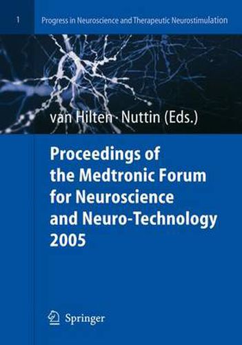 Cover image for Proceedings of the Medtronic Forum for Neuroscience and Neuro-Technology 2005