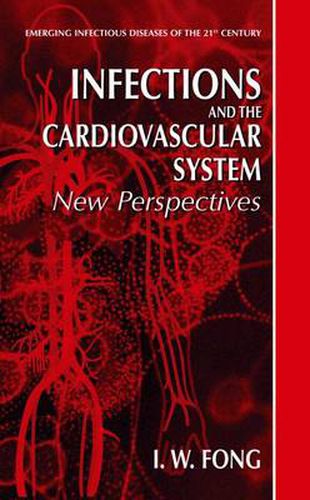 Cover image for Infections and the Cardiovascular System: New Perspectives