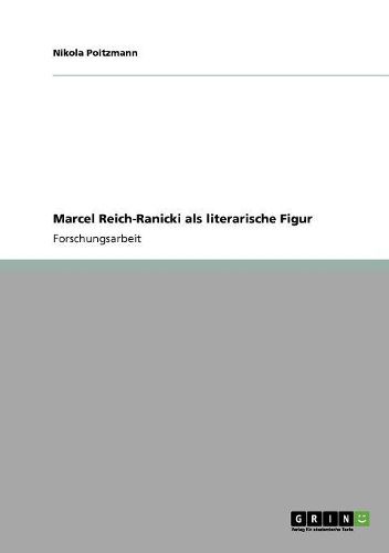 Cover image for Marcel Reich-Ranicki ALS Literarische Figur