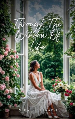 Cover image for Through the window of life