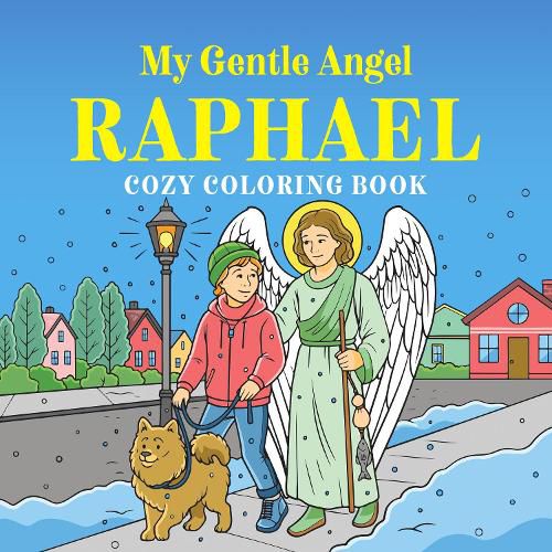 Cover image for My Gentle Angel Raphael