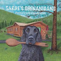 Cover image for Sarge's Shenanigans